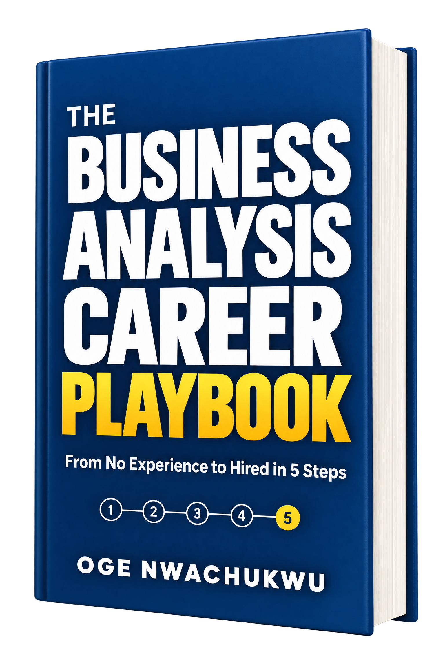 3D book mockup of The Business Analysis Career Playbook by Oge Nwachukwu